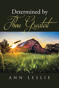 Paperback Determined by Thou Greatest Book