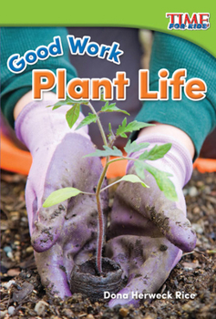 Paperback Good Work: Plant Life Book