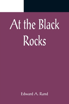 Paperback At the Black Rocks Book