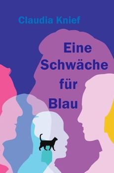 Paperback Eine Schwäche für Blau [German] Book