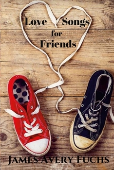 Paperback Love Songs for Friends Book