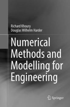 Paperback Numerical Methods and Modelling for Engineering Book