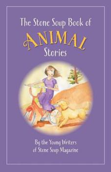 Paperback The Stone Soup Book of Animal Stories Book
