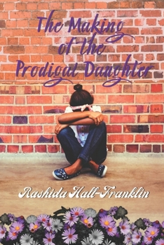 Paperback The Making of the Prodigal Daughter Book