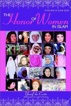 Paperback The Honor of Women in Islam Book