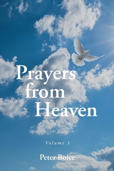 Paperback Prayers from Heaven: Volume 3 Book