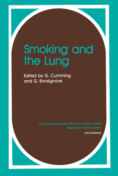 Hardcover Smoking and the Lung Book