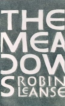 Paperback The Meadows: Robin Leanse Book