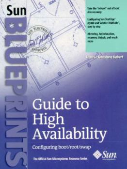 Paperback Guide to High Availability: Configuring boot/root/swap Book