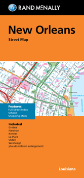 Map Rand McNally Folded Map: New Orleans Street Map Book