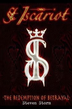 Paperback St. Iscariot: The Redemption of Betrayal Book