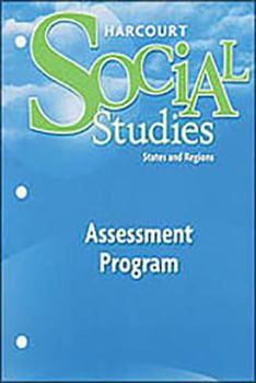 Paperback Harcourt Social Studies: Assessment Program Grade 4 States and Regions Book