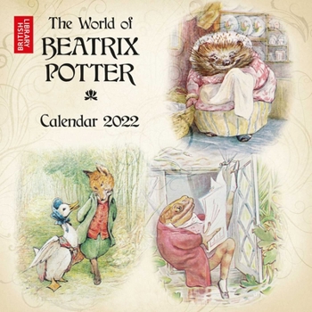 Calendar British Library: Beatrix Potter Wall Calendar 2022 (Art Calendar) Book