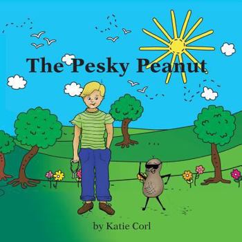 Paperback The Pesky Peanut: A True Story Book
