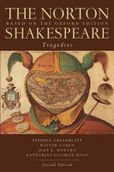 Paperback The Norton Shakespeare: Based on the Oxford Edition: Tragedies Book