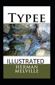 Paperback Typee Illustrated Book