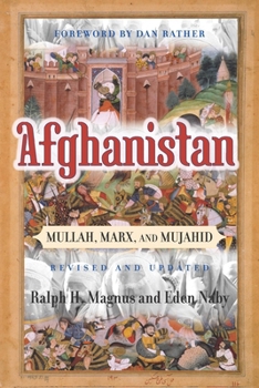 Paperback Afghanistan: Mullah, Marx, and Mujahid Book