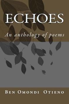 Paperback Echoes: An anthology of poems Book