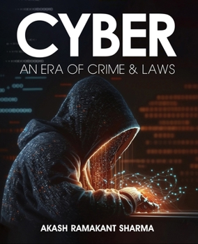 Paperback Cyber- An Era of Crime & Laws Book