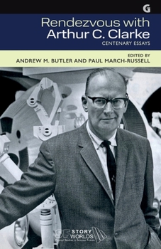 Paperback Rendezvous with Arthur C. Clarke: Centenary Essays Book
