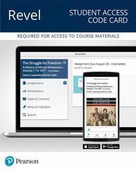 Printed Access Code Revel for the Struggle for Freedom, Volume 1: To 1877 -- Access Card Book