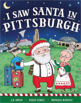 Hardcover I Saw Santa in Pittsburgh Book