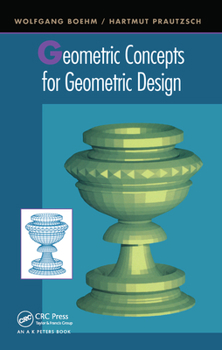 Paperback Geometric Concepts for Geometric Design Book