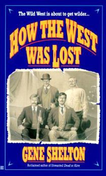 Mass Market Paperback How the West Was Lost Book