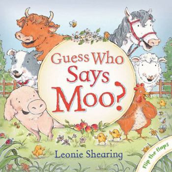 Hardcover Guess Who Says Moo? Book