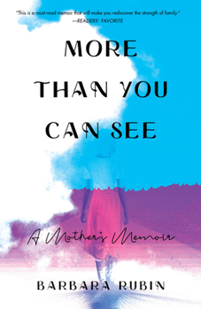 Paperback More Than You Can See: A Mother's Memoir Book