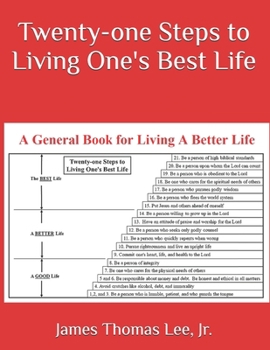 Paperback Twenty-one Steps to Living One's Best Life Book