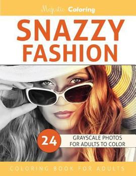 Snazzy Fashion: Grayscale Photo Coloring for Adults