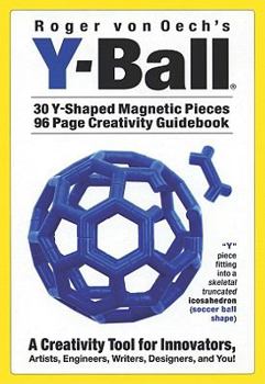 Misc. Supplies Y-Ball [With 30 Y-Shaped Magnetic Pieces and Creativity Guidebook] Book
