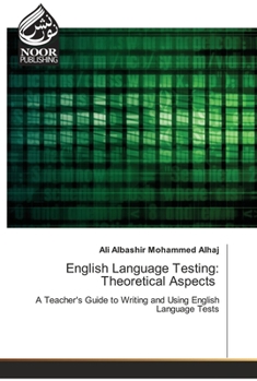 Paperback English Language Testing: Theoretical Aspects Book
