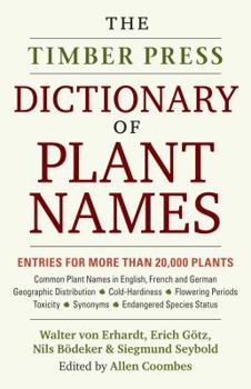 Hardcover The Timber Press Dictionary of Plant Names Book