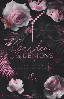 Garden of Demons - Book #3 of the Garden of Sins