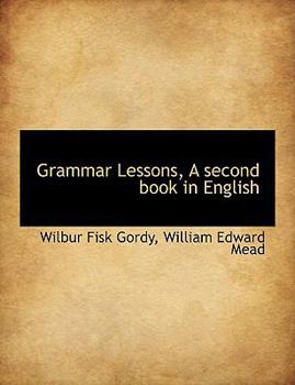 Grammar Lessons, a Second Book in English