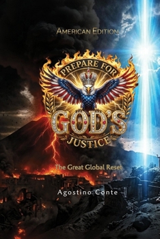 Paperback Prepare for God's Justice: The Great Global Reset Book