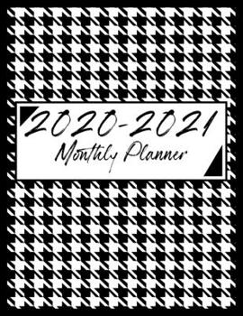 2020 - 2021 Monthly Planner: Monthly Planner 2020-2021 8.5 x 11 inches : Monthly Planner 2020-2021 Thin : Large Grid Calendars 2020 : For Women & Men ... Planner 2020-2021 : Houndstooth Cover Design