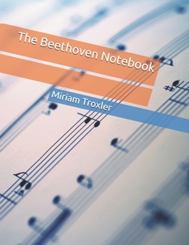 Paperback The Beethoven Notebook Book