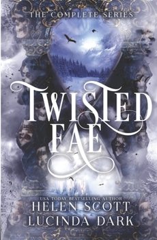 Paperback Twisted Fae: The Complete Series Book
