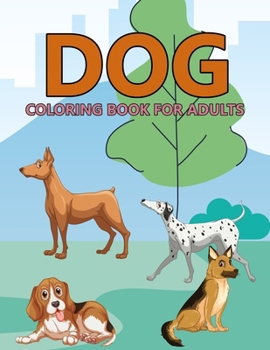 Paperback Dog Coloring Book For Adults Book