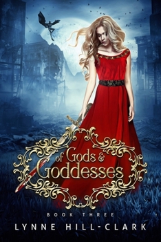 Of Gods and Goddesses: Book 3 - Book #3 of the Lords and Commoners