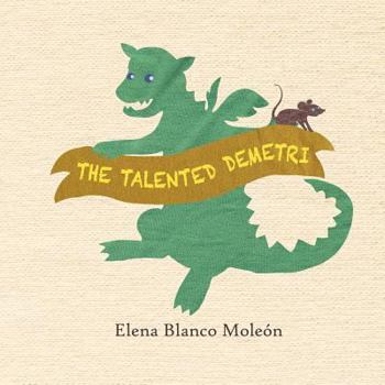 Paperback The talented Demetri Book