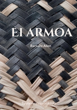 Paperback Ei armoa: Tyynenmeren viikinki [Finnish] Book