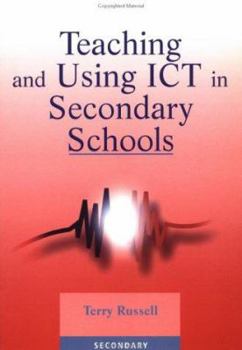 Paperback Teaching and Using ICT in Secondary Schools Book
