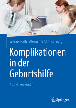 Paperback Komplikationen in Der Geburtshilfe: Aus Fällen Lernen [German] Book