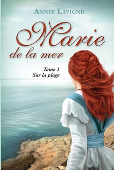 Marie de la mer Tome 1: Sur la plage