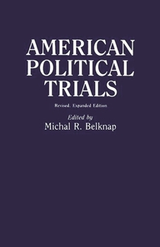 Paperback American Political Trials: Revised Book