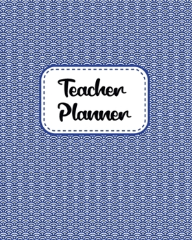 Teacher Planner: Gift Inspirational and Motivational Gift Idea for Teacher! The Ultimate Teacher Planner as Teacher's Day Appreciation Gifts ... Teacher Planner as Teacher Appreciation